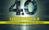 Vino la evenimentul ”Leadership 4.0” pentru a învăța despre transformarea liderilor în economia digitală