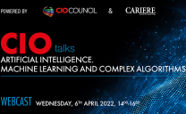CIO Talks – Artificial Intelligence. Machine Learning and Complex algorithms