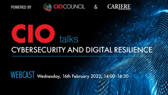 CIO TALKS – Cybersecurity and Digital Resilience – webcast powered by CIO Council
